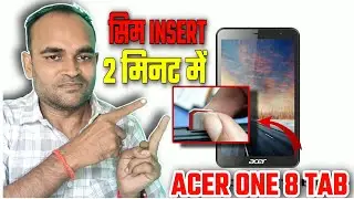 acer one 8 tablet me sim card kaise lagaye ||  acer one 8 tablet me sim card kaise lagta hai
