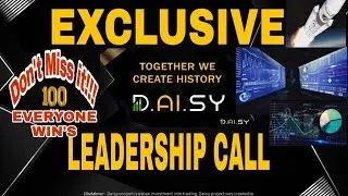 DAISY AI EXCLUSSIVE LEADERSHIP PRIVATE CALL WITH ALL LEADERS AND FOUNDERS | jELiz