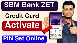 SBM ZET Credit Card Activate & PIN Generate Instant | Get Instant Credit Card Against FD
