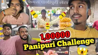 1,00000 Panipuri Challenge || 😱 Kya Hamlog Kha Paynge ?