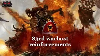 Word Bearers project - 83rd Warhost reinforcements (Episode 60)