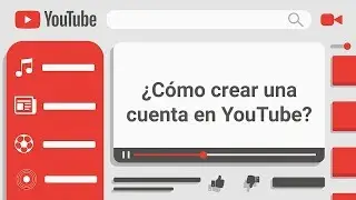 C&oacute;mo crear una cuenta en YouTube ⎪Curso de YOUTUBE