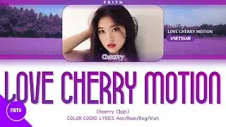 [Vietsub] LOONA/Choerry - Love Cherry Motion (Color Coded Lyrics)