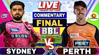 🔴BBL Final: Sydney sixers vs Perth Scorchers Final Match | SS vs PS | Commentary and scores | BBL