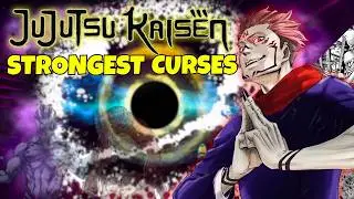 STRONGEST Special Grade Cursed Spirits!