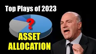 Kevin O'Leary Shares His 2023 Asset Allocation for Maximum Profit.