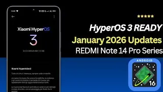 HyperOS 3 India Updates READY - REDMI Note 14 Pro 5G and REDMI Note 14 Pro+ 5G