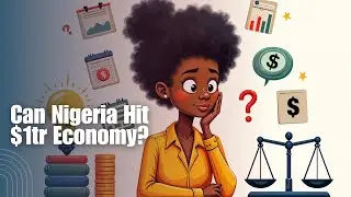 Can Nigeria Hit $1tr Economy? | MarketSquare | Veegil Media