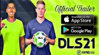 😱DLS 21 Official Trailer! Android & IOS Gameplay
