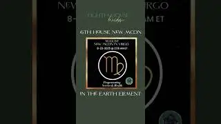🌑 Virgo ♍️ New Moon &ndash; August 23, 2025 Archetype: The Grounded Healer 🌿⚕️ 6th House Lunation: Work,