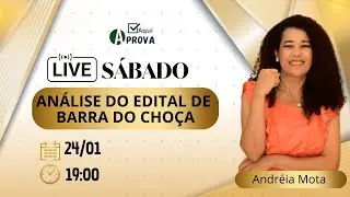 Live: An&aacute;lise do Edital de Barra do Cho&ccedil;a