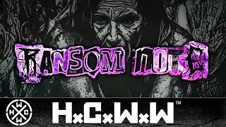 RANSOM NOTE - CLAUSTROPHOBIC - HC WORLDWIDE (OFFICIAL LYRIC HD VERSION HCWW)