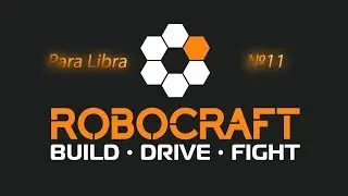 Robocraft 11 видео в этой игре и крафт  Sword S 2|M 3