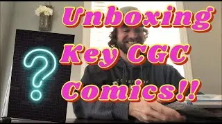 Unboxing Key Gold, Silver, and Bronze Age CGC Comics! L.B. Cole!!!