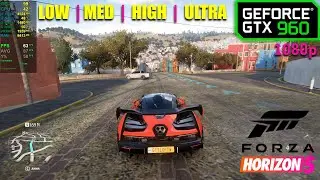 GTX 960 | Forza Horizon 5 - 1080p - Low, Medium, High, Ultra