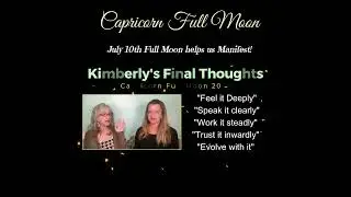 Reality based Capricorn Full Moon. Kimberly's Final Thoughts #shorts
