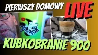 Może by tak LIVE? KUBKOBRANIE 900, Azja i inne tematy... Zapraszam