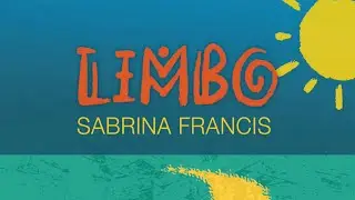 Sabrina Franics - LIMBO (Lyric Video)