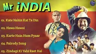 Mr. India Movie All Songs~Anil Kapoor~Sridevi~..Mr. India Movie All Songs~Anil Kapoor~Sridevi