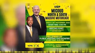Micoud North & South Massive Motorcade & Public Meeting
