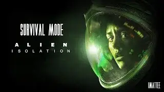 THE ALIEN AI IS SO INTELLIGENT  | Alien Isolation Survival Mode