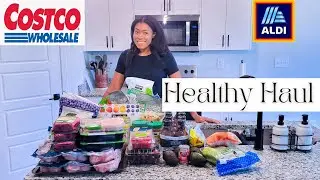 Must Haves Costco Grocery Haul | Healthy Must Haves Aldi Grocery Haul
