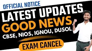 Exam Latest Updates | IGNOU Exam Postponed 2022 | DU SOL, CBSE-NIOS Exam Cancel 2022 ?