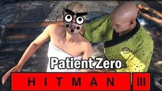 Agent Faulty Psycho Patient Knife Kill Everyone Patient Zero HITMAN 3