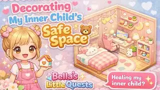 Decorating My Inner Child&rsquo;s Safe Space 🧸✨ @BellasLittleQuests 