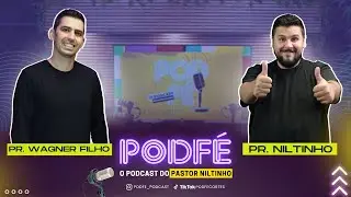 PodF&eacute; #30 - F&Eacute; E SUPERA&Ccedil;&Atilde;O - com PR. WAGNER FILHO