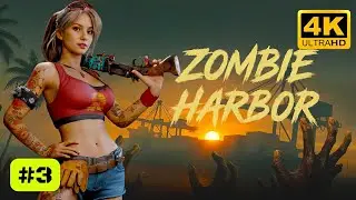 [#3]Zombie Harbor: Zombie Shooter