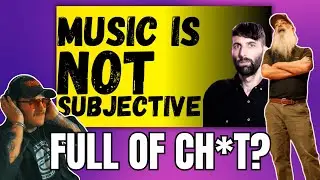 CHECKING CHIT OUT #2: Is Music really subjective?