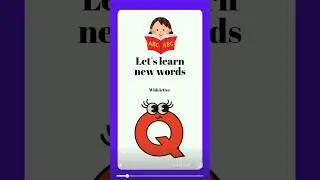 words with letter Q - learning is fun with kids