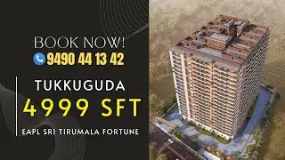 Sft 4999 Only | Tukkuguda Hyderabad | 3&4 BHK Apartments