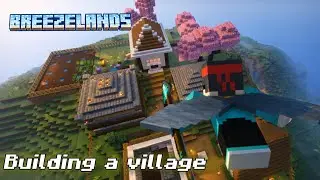 Building a village in my survival world 