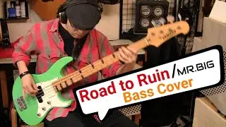 【MR.BIG】Road to Ruin - Bass Cover【ひらた店長】