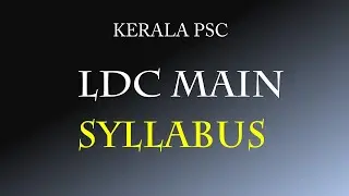 LDC MAIN SYLLABUS