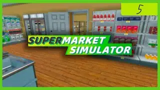 El super se va a la quiebra - Supermarket Simulator