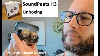 Наушники SoundPeats H3 с шумоподавлением: распаковка. Обзоры от Pauls Little Room.