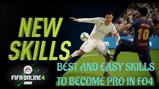FIFA ONLINE 4 ENGLISH BEST AND EASY SKILLS TUTORIAL | GAMEPAD SKILLS | CONTROLLER|FO4 CONTROLS