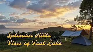 The Magnificent View of Taal Lake from the Top of the Hill | Motocamping | Splendor Hills