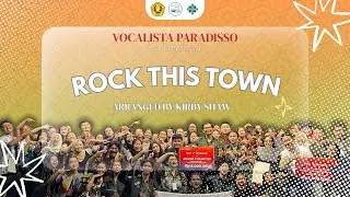 ROCK THIS TOWN, Arr. Kirby Shaw - PSM Vocalista Paradisso UPN Veteran Yogyakarta