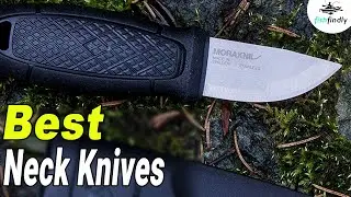 Best Neck Knives In 2020 &ndash; Top Of The Best Products!