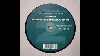 Richard Grey Presents New Yorker Soul Feat. Shernette May &ndash; Fallin' (Robbie Rivera Juicy Remix)