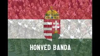 Honvéd Banda (Home Defense) - Hungarian Patriotic Song, [Eng Subtitles]