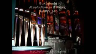 Buxtehude Praeludium in D Minor, BuxWV 140, on Noack organ in Houston