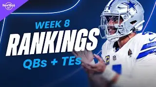 Fantasy Football Rankings & Tiers | QB & TE Studs, Busts & Sleepers (Week 8)