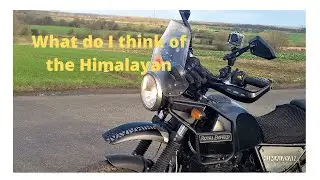 My Royal Enfield Himalayan review, what do I think after 16 months of ownership