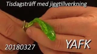 Jiggtillverkning i klubbstugan, YAFK, Mars 2018