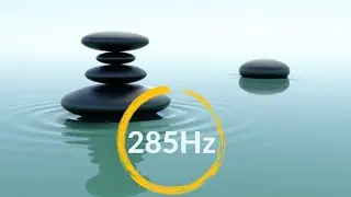 285Hz Pure Tone   For HEALTH and internal balance